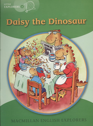Könyv Little Explorers A: Daisy the dinosaur Gill Munton
