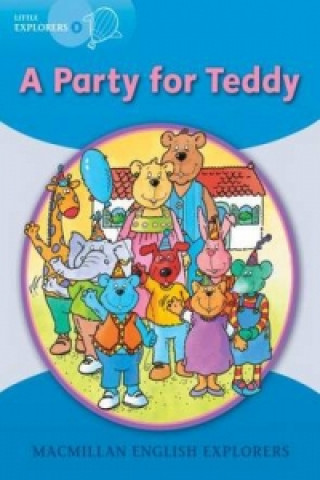 Carte Little Explorers B: A Party for Teddy Bear Barbara Mitchell