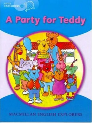 Kniha Little Explorers: B Party for Teddy Big Book Barbara Mitchell