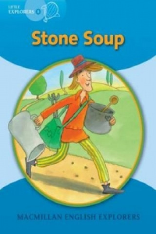 Kniha Lit Explor B: Stone Soup Gill Munton