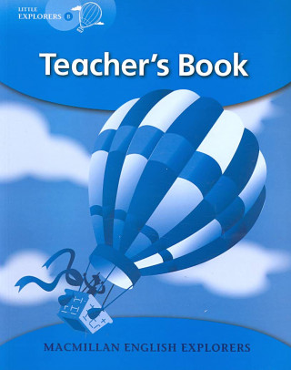 Kniha Little Explorers: Teacher's Book B Louis Fidge