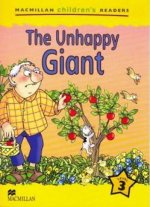 Carte Macmillan Children's Readers The Unhappy Giant International Level 3 Cheryl Palin