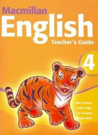 Carte Macmillan English 4 Teacher's Guide Wendy Wren