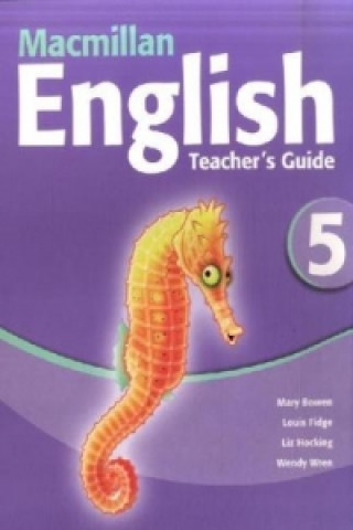 Kniha Macmillan English 5 Teacher's Guide Wendy Wren