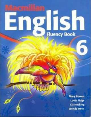 Kniha Macmillan English 6 Fluency Book Mary Bowen