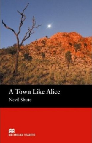 Carte A Town Like Alice: Intermediate Nevil Shute