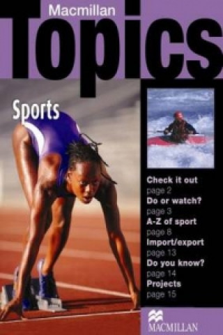 Kniha Macmillan Topics Sports Beginner Plus Reader Susan Holden