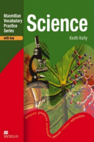 Livre Vocabulary Practice Book: Science with key Keith Kelly