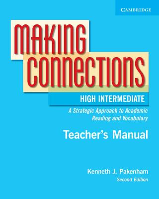 Könyv Making Connections High Intermediate Teacher's Manual Kenneth J. Pakenham