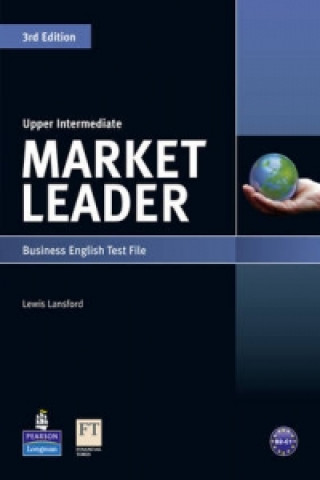Kniha Market Leader 3rd edition Upper Intermediate Test File Lewis Lansford