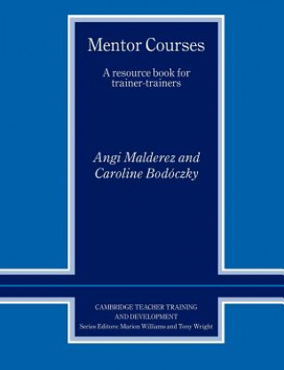 Kniha Mentor Courses Caroline Bodsczky