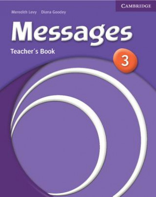 Könyv Messages 3 Teacher's Book Meridith Levy