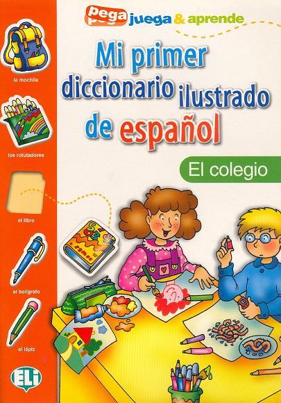 Book Mi Primer Diccionario Ilustrado de Espanol Joy Olivier
