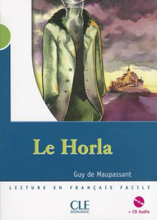 Knjiga MISE EN SCENE 2 LE HORLA a CD Guy De Maupassant