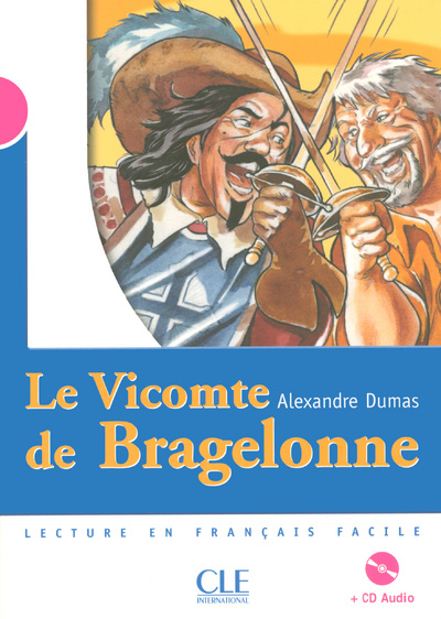 Kniha MISE EN SCENE 3 LE VICOMTE DE BRAGELONE a CD Alexandre Dumas