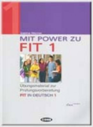 Könyv MIT POWER ZU FIT 1 + CD Cinzia Medaglia