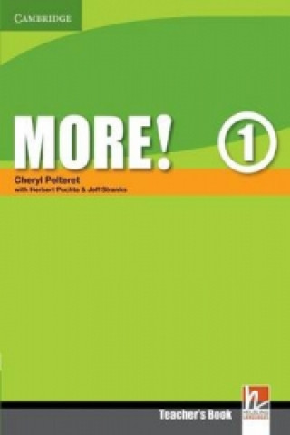 Kniha More! Level 1 Teacher's Book Cheryl Pelteret