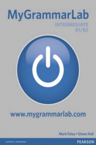 Kniha MyGrammarLab Intermediate without Key and MyLab Pack Diane Hall