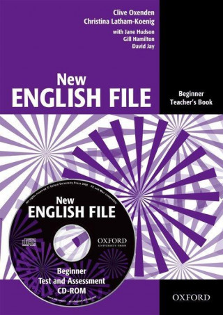 Könyv New English File: Beginner: Teacher's Book with Test and Assessment CD-ROM Clive Oxenden