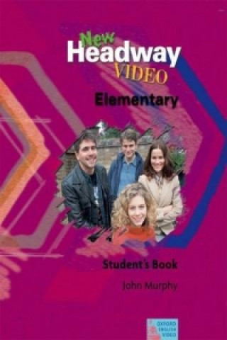 Könyv New Headway Video Elementary: Student's Book John Murphy
