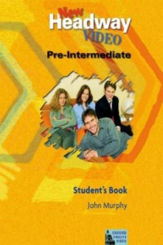 Book New Headway Video Pre-Intermediate: Student's Book John Murphy