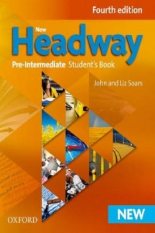 Kniha New Headway: Pre-Intermediate Fourth Edition: Student's Book Liz Soars