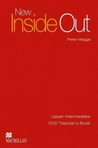Kniha New Inside Out Upper Intermediate Level Teachers DVD Book Sue Kay