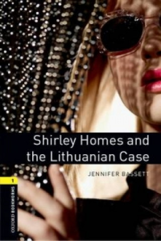 Βιβλίο Oxford Bookworms Library: Level 1:: Shirley Homes and the Lithuanian Case audio CD pack 