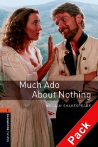 Knjiga Oxford Bookworms Library: Level 2:: Much Ado About Nothing Playscript audio CD pack William Shakespeare