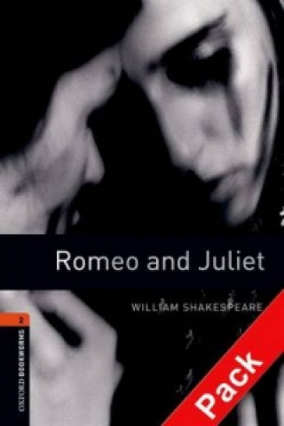 Carte Oxford Bookworms Library: Level 2:: Romeo and Juliet audio CD pack William Shakespeare