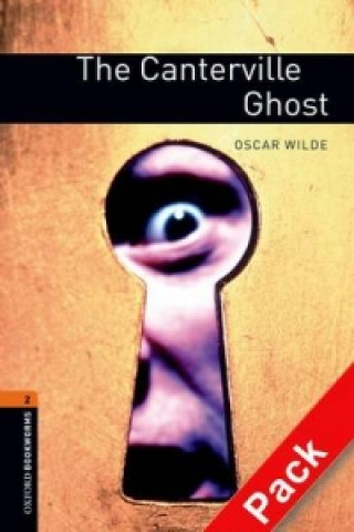 Kniha Oxford Bookworms Library: Level 2:: The Canterville Ghost audio CD pack Oscar Wilde