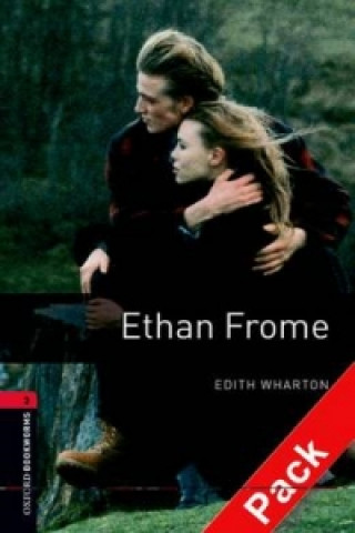Könyv Oxford Bookworms Library: Level 3:: Ethan Frome audio CD pack Edith Wharton