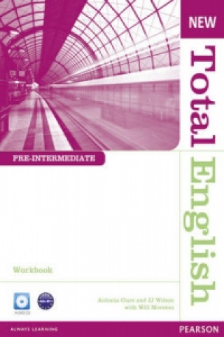 Knjiga New Total English Pre-Intermediate Workbook without Key and Audio CD Pack Will Moreton