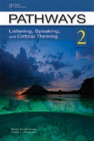 Digital Pathways 2: Listening, Speaking, & Critical Thinking: Presentation Tool CD-ROM Rebecca Chase