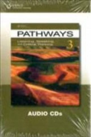 Kniha Pathways 3 - Listening , Speaking and Critical Thinking Audio CDs 