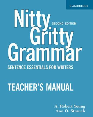 Kniha Nitty Gritty Grammar Teacher's Manual A.Robert Young