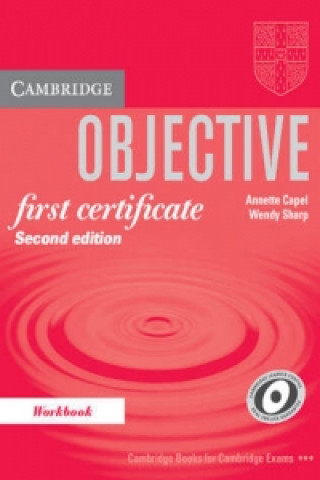 Book Objective First Certificate Workbook Annette Capel. Wendy Sharp