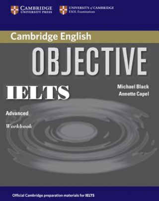 Książka Objective IELTS Advanced Workbook Annette Capel
