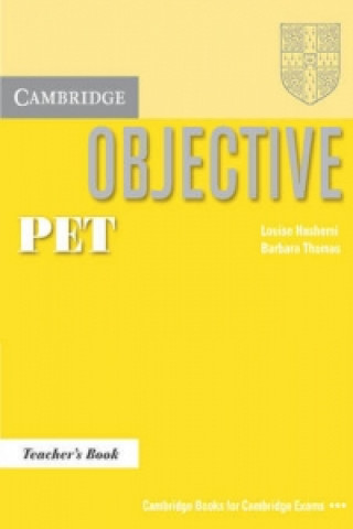 Buch Objective PET Teacher's Book Louise Hashemi