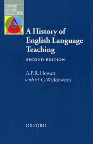 Livre History of ELT, Second Edition Howatt A. P. R.