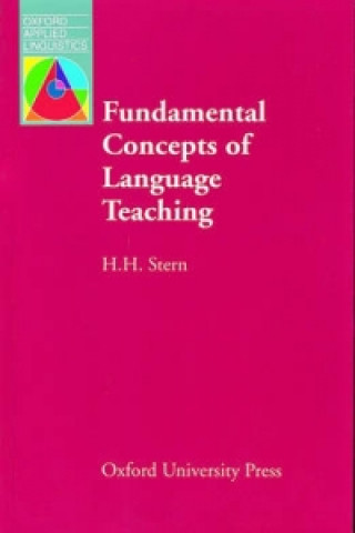 Kniha Fundamental Concepts of Language Teaching H.H. Stern