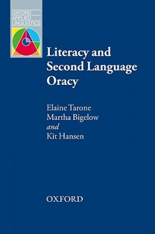 Książka Literacy and Second Language Oracy Elaine Tarone