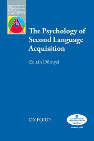 Książka Psychology of Second Language Acquisition Zoltan Dornyei