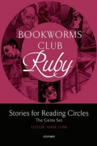Carte Bookworms Club Stories for Reading Circles: Ruby (Stages 4 and 5) 
