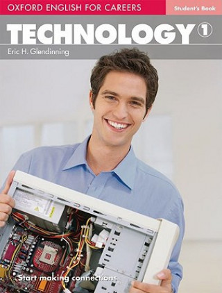 Kniha Oxford English for Careers: Technology 1 Student's Book Eric Glendinning