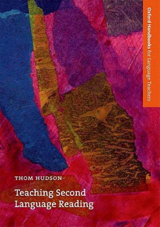 Kniha Teaching Second Language Reading Thom Hudson