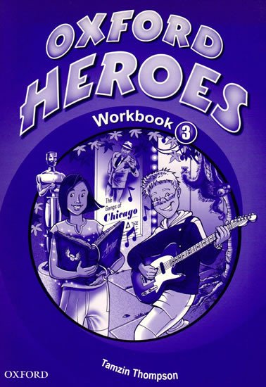 Kniha Oxford Heroes 3: Workbook Jenny Quintana