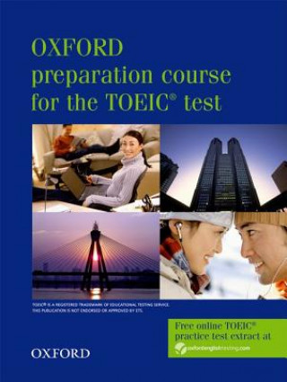 Kniha Oxford preparation course for the TOEIC (R) test: Student's Book Lin Lougheed