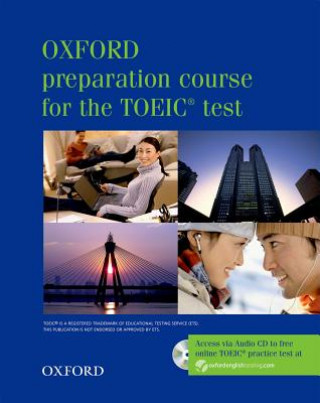 Livre Oxford preparation course for the TOEIC (R) test: Pack Lin Lougheed