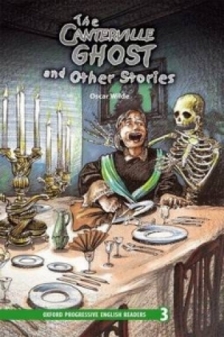 Книга Oxford Progressive English Readers: Grade 3: The Canterville Ghost and Other Stories Oscar Wilde
